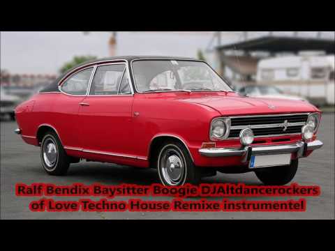 Ralf Bendix Baysitter Boogie DJAltdancerockers of Love Techno House Remixe instrumentel