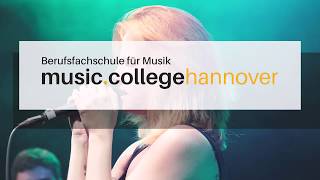 Music College Hannover - Berufsfachschule für Musik Rock / Pop / Jazz