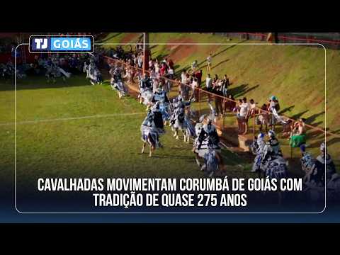 CAVALHADAS MOVIMENTAM CORUMBÁ DE GOIÁS COM TRADIÇÃO DE QUASE 275 ANOS