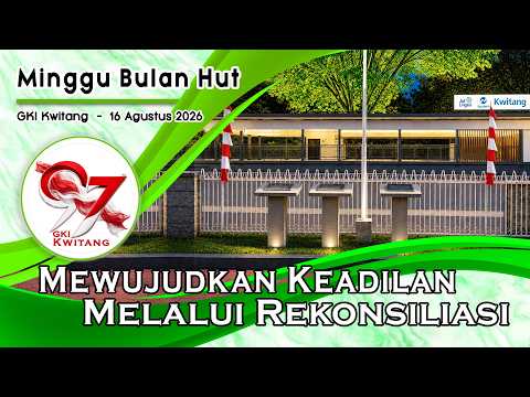 KEBAKTIAN MINGGU  BULAN HUT   – 16 Agustus 2026