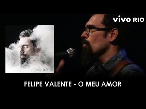 O Meu Amor video