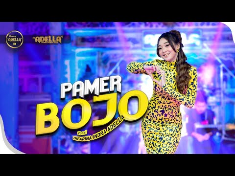 PAMER BOJO - Difarina Indra Adella - OM ADELLA