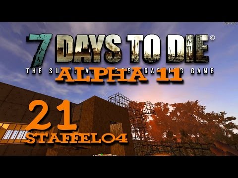 7Days To Die Alpha11 Hirnsturz Bande S04 E21 - Lootraum?! [Deutsch][Let's Play]