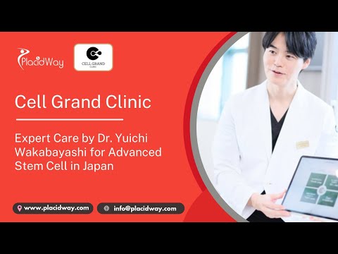 Expert Care by Dr. Yuichi Wakabayashi for Advanced Stem Cell in Japan at Cell Grand Clinic