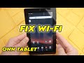 Onn Tablet Fix Wifi Internet Connection Problems