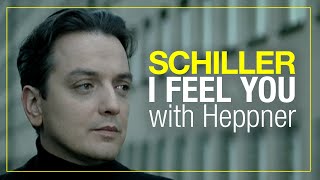 SCHILLER: „I Feel You&quot; // with Heppner // Official Video