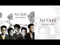 NOAH - Tak Lagi Sama (Official Audio)