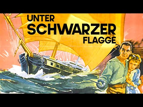 Unter schwarzer Flagge | Alter Piratenfilm auf Deutsch | Abenteuerfilm
