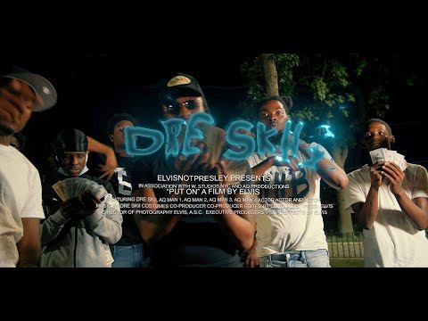 PUT ON - DRE SKII (Official Video) 4K