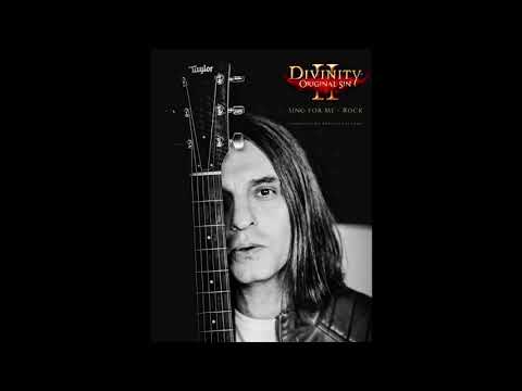 Sing For Me - Rock - Divinity: Original Sin 2 OST