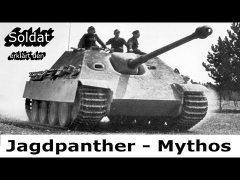Soldier explains the Jagdpanther - Myth 1944 / 1945