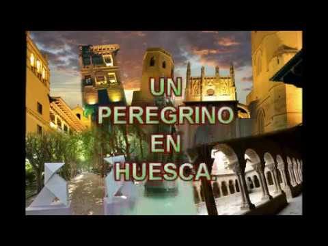 UN PEREGRINO EN HUESCA