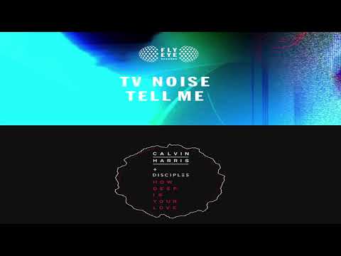 Calvin Harris vs. TV Noise - Tell Me How Deep Is Your Love (Cowman Mashup)