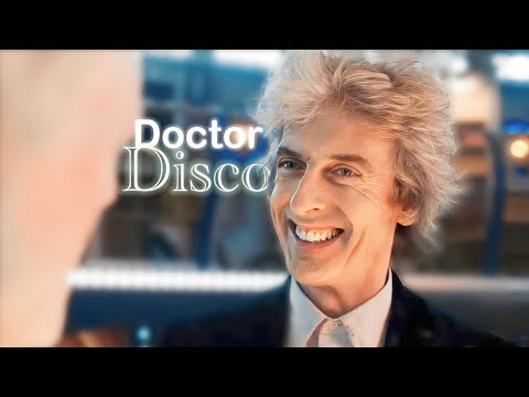 Doctor Disco | Twelfth Doctor Tribute