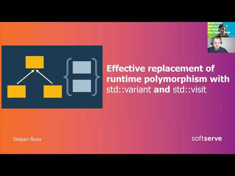 Effective replacement of runtime polymorphism by Stepan Bura