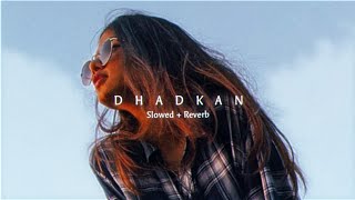 Download lagu Dhadkan - Jubin Nautiyal ( Slowed   Reverb ) Lofi mix || SHEKHARR mp3