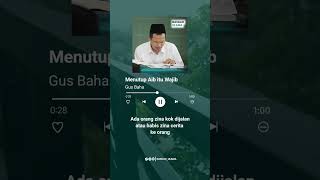 Download lagu Menutup Aib Hukumnya Wajib || Gusbaha mp3