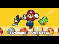 Smb The Phantom Mushroom Episode 4 Preview