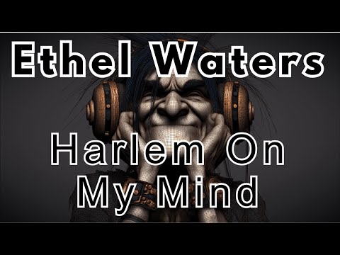 From 1933 Broadway revue-Ethel Waters - As Thousands Cheer