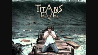 Titans Eve - A Wound That Never Heals
