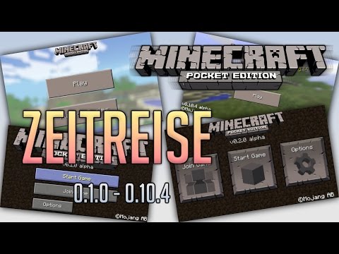 Die ERSTE - LETZTE Version! | Minecraft PE Zeitreise! | 0.1.0 - 0.10.4! | Minecraft Pocket Edition!