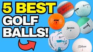 5 BEST Golf Balls That Can IMPROVE Your Golf (mid handicapper golfer)