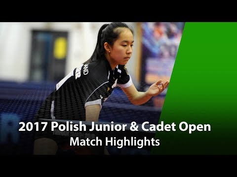 2017 Polish Junior & Cadet Open Highlights: Satsuki Odo vs Wenna Tu (1/2)