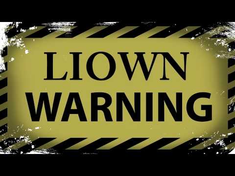 LIOWN - WARNING🚧⚠🚫🔥🦁
