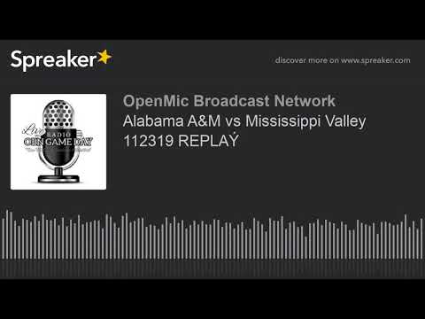 Alabama A&M vs Mississippi Valley 112319 REPLAÝ