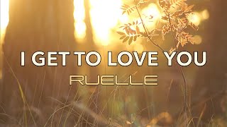 Download lagu I Get To Love You - Ruelle - Lyric Video mp3 Download lagu I Get To Love You - Ruelle - Lyric Video mp3