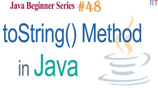 Java-48- toString Method in Java || Java Programming