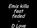 Emis Killa Ft. Fedez D Love + testo 