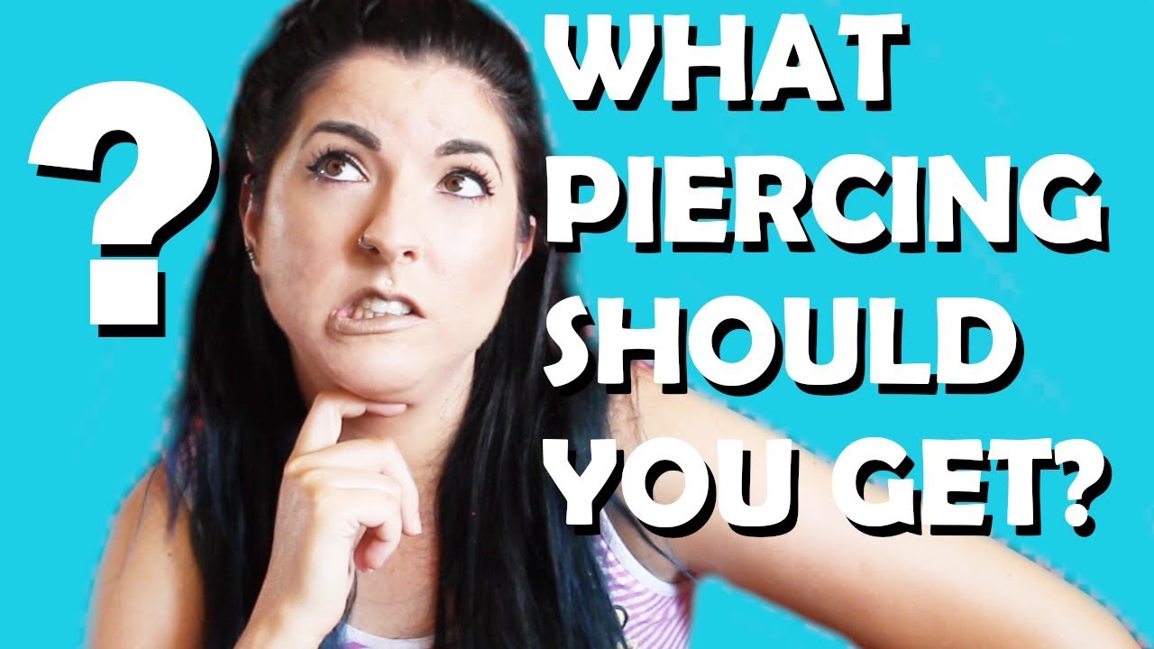 Piercer Helps You Pick The Perfect Piercing