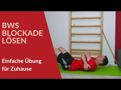 BWS Blockade lösen - eine einfache Übung für Zuhause zum selber lösen