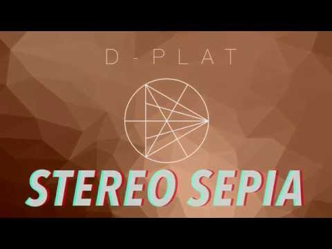 D-Plat  ―  Stereo Sepia