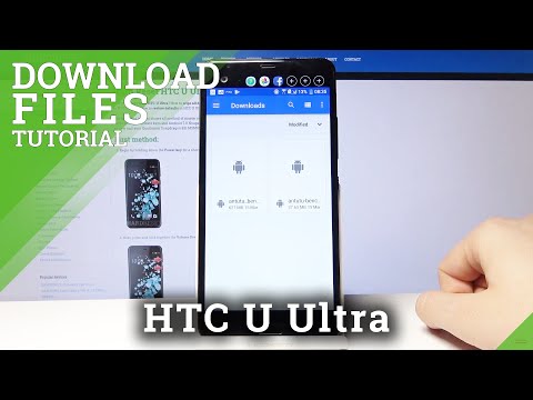 Downloaded Files Location – Saved Files in HTC U Ultra