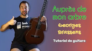 Auprès de mon arbre (Georges BRASSENS) tutoriel de guitare