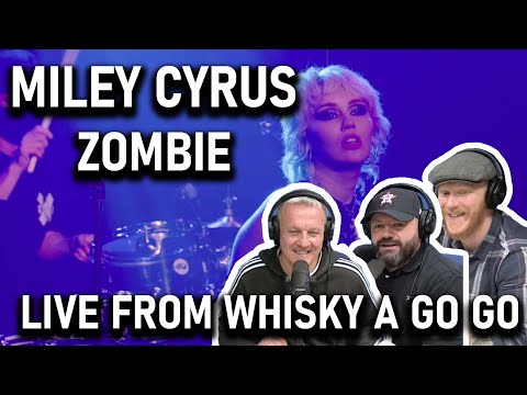 Miley Cyrus - Live from Whisky a Go Go - Zombie REACTION!! | OFFICE BLOKES REACT!!