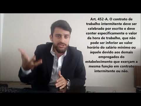 Reforma Trabalhista. Contrato de Trabalho Intermitente.