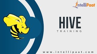 Hive Tutorial | Hive In Hadoop | Hadoop Hive Tutorial | Intellipaat