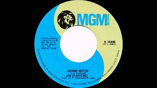 1973 HITS ARCHIVE: Swamp Witch - Jim Stafford (stereo 45)