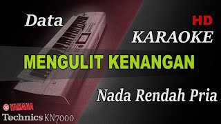 Download lagu DATA - MENGULIT KENANGAN ( NADA RENDAH PRIA ) || KARAOKE mp3