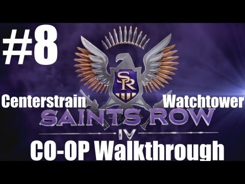 Saints Row IV - CO-OP Walkthrough - Part 8 | CenterStrain01