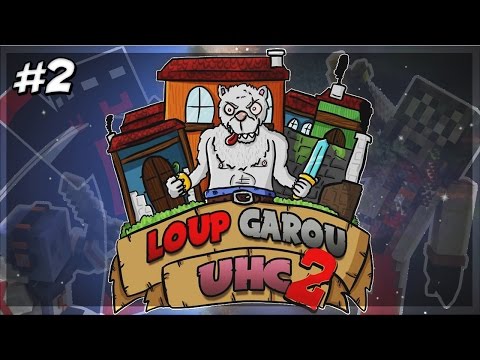 Loup-Garou UHC: S02E02 - LE FAMEUX RÔLE...