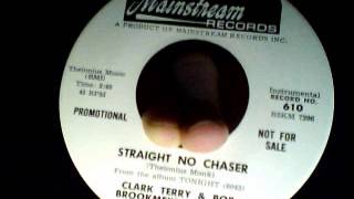 straight no chaser - clark terry & bob brookmeyer quintet - mainstream 1964