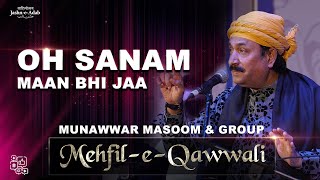 Oh Sanam Maan Bhi Jaa by Munawwar Masoom & Group at Jashn e Adab Pune 2024
