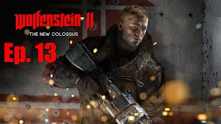 Wolfenstein 2 - The New Colossus - 13 - Perro Mecánico (Gameplay PC)