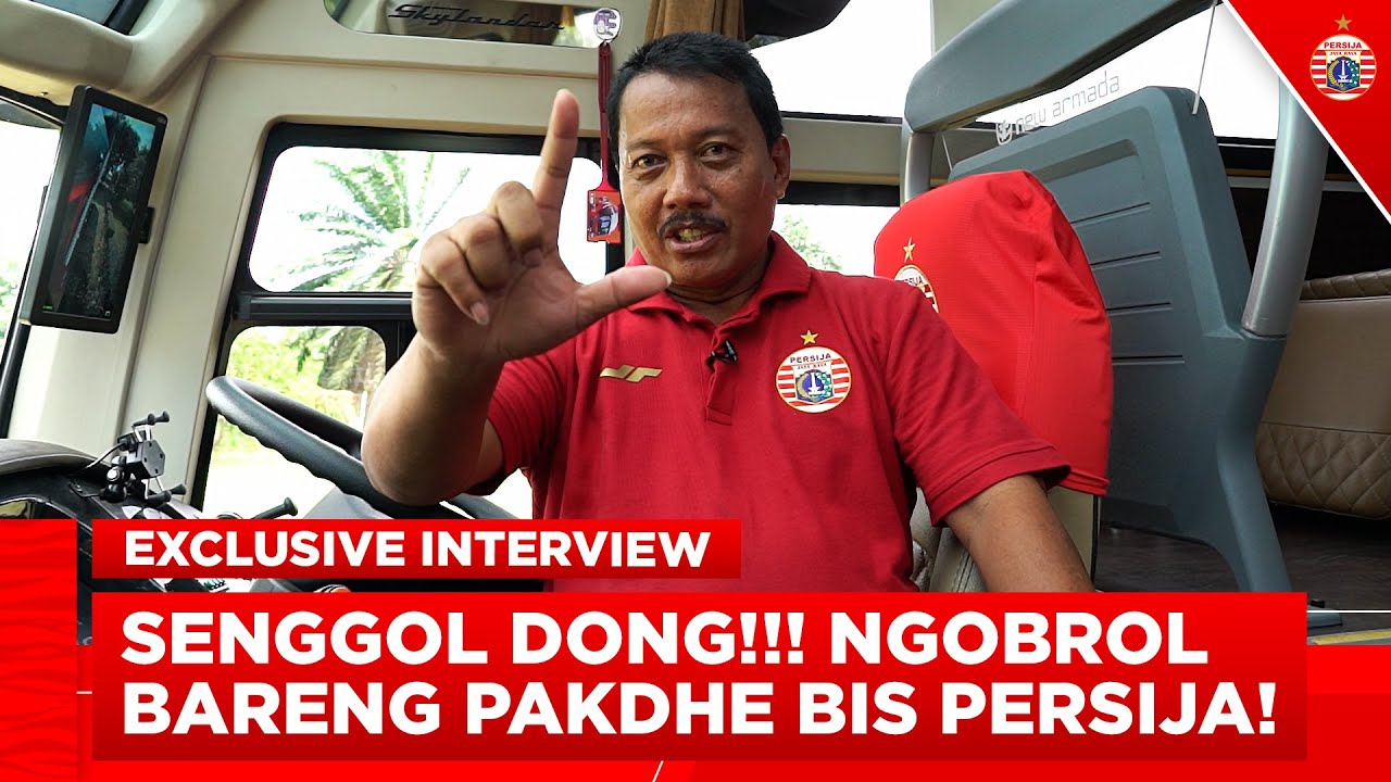 SENGGOL DONG!!! | Ngobrol Seru Bareng Pakdhe Supir Bus Persija!