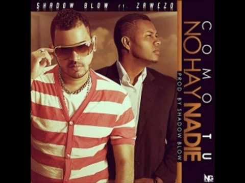 Shadow Blow Ft Zawezo Del Patio Como Tu No Hay Nadie (WWW.COMPLOTMUSIC.COM)