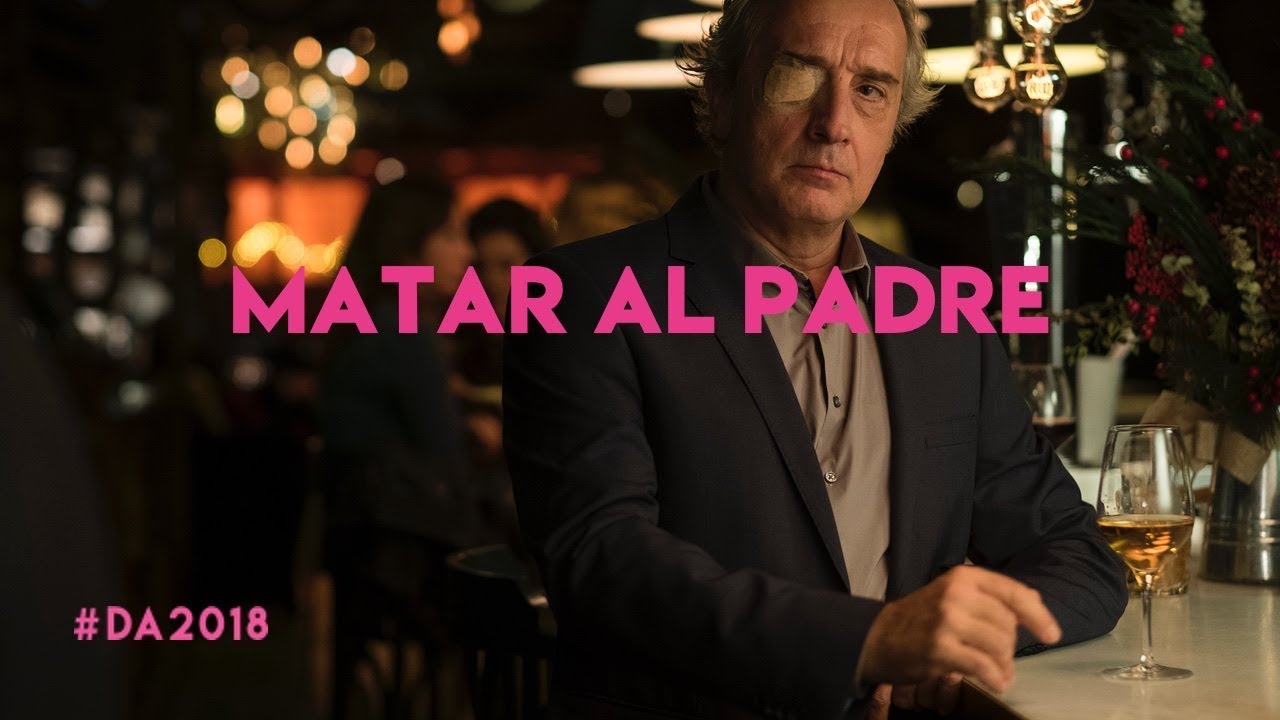 Matar al padre | Mar Coll | Trailer | D'A 2018